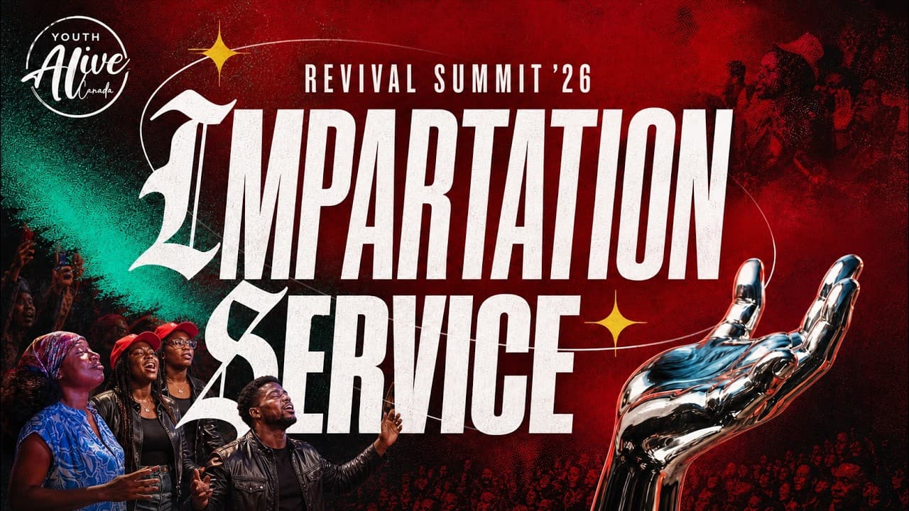 YAF REVIVAL SUMMIT - DAY 5, IMPARTATION SERVICE